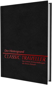 Buch Cover Classic Traveller - Der Hintergrund