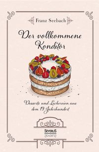 Buch Cover Der vollkommene Konditor