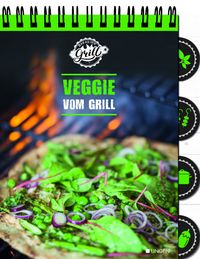 Buch Cover Ran an den Grill - Veggie vom Grill