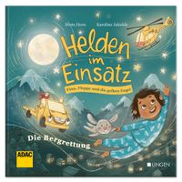 Buch Cover Helden im Einsatz: Finn, Floppy und die gelben Engel - Die Bergrettung