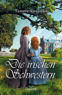 Buch Cover Die irischen Schwestern