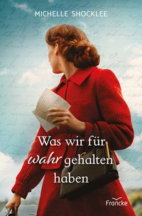 Buch Cover Was wir für wahr gehalten haben