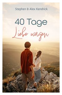 Buch Cover 40 Tage Liebe wagen