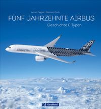 Buch Cover Fünf Jahrzehnte Airbus
