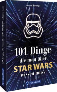 Buch Cover 101 Dinge, die man über Star Wars(TM) wissen muss