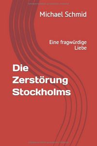 Buch Cover Die Zerstörung Stockholms