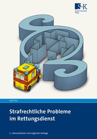 Buch Cover Strafrechtliche Probleme im Rettungsdienst