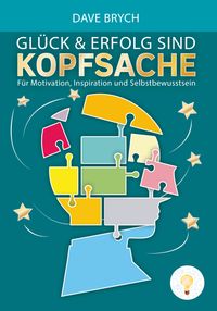 Buch Cover Glück und Erfolg sind Kopfsache