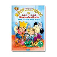 Buch Cover Trötsch Der kleine König Kinderbuch 1-2-3-4-5-6-7 Minuten-Geschichten Aber ich bin noch wach
