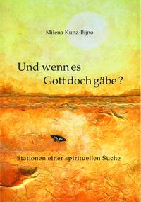 Buch Cover Und wenn es Gott doch gäbe?
