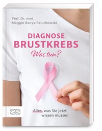 Buch Cover Diagnose Brustkrebs – Was tun?