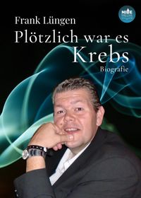 Buch Cover Plötzlich war es Krebs