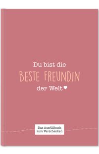 Buch Cover Du bist die beste Freundin der Welt