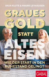 Buch Cover Graues Gold statt altes Eisen