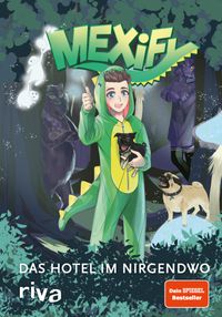 Buch Cover Mexify – Das Hotel im Nirgendwo