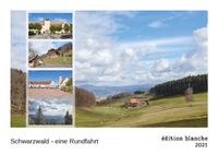 Buch Cover Schwarzwald - eine Rundfahrt (édition blanche, DIN A2 Wandkalender 2021, 59.4x42 cm, Querformat)