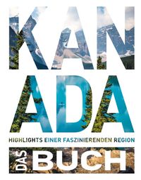 Buch Cover KUNTH Kanada. Das Buch