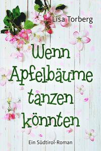 Buch Cover Wenn Apfelbäume tanzen könnten