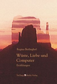 Buch Cover Wüste, Liebe und Computer