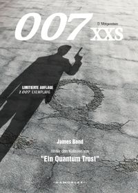 Buch Cover 007 XXS - James Bond 2008 - Hinter den Kulissen von "Ein Quantum Trost"