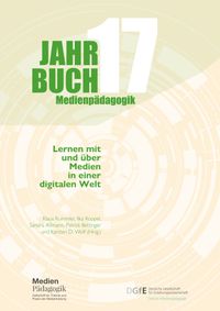 Buch Cover Jahrbuch Medienpädagogik 17: Lernen mit und über Medien in einer digitalen Welt