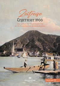 Buch Cover Zeitreise Tegernsee 1900 (Collection II)