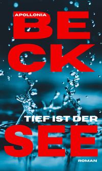 Buch Cover Tief ist der See