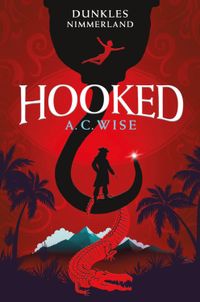 Buch Cover Hooked – Dunkles Nimmerland (mit gestaltetem Farbschnitt)
