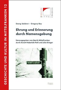 Buch Cover Ehrung und Erinnerung durch Namensgebung