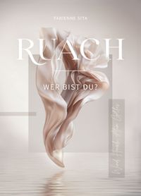 Buch Cover RUACH – Wer bist du?