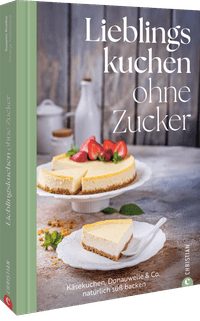 Buch Cover Lieblingskuchen ohne Zucker