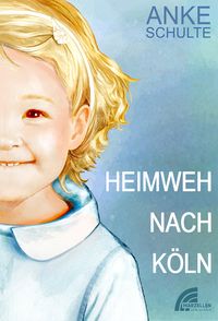 Buch Cover Heimweh nach Köln