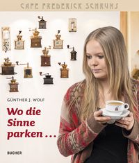 Buch Cover Wo die Sinne parken ...