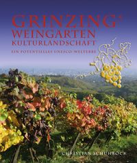 Buch Cover Grinzing - Weingarten Kulturlandschaft