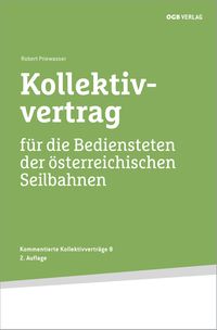 Buch Cover Kollektivvertrag für die Bediensteten der österreichischen Seilbahnen