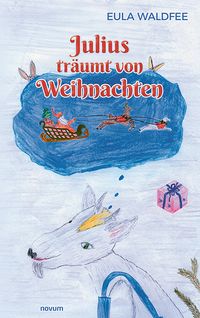 Buch Cover Julius träumt von Weihnachten