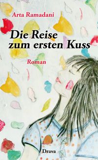 Buch Cover Die Reise zum ersten Kuss