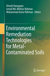 Buch Cover Environmental Remediation Technologies for Metal-Contaminated Soils