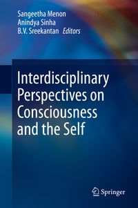 Buch Cover Interdisciplinary Perspectives on Consciousness and the Self