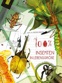 Buch Cover 100% Insekten in Lebensgröße