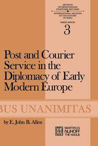 Buch Cover Post and Courier Service in the Diplomacy of Early Modern Europe