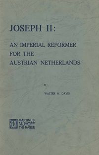 Buch Cover Joseph II: An Imperial Reformer for the Austrian Netherlands