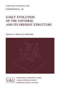 Buch Cover Early Evolution of the Universe and its Present Structure