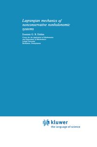 Buch Cover Lagrangian Mechanics of Nonconservative Nonholonomic Systems