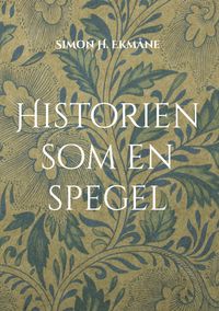 Buch Cover Historien som en spegel