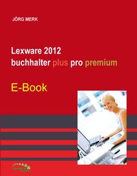 Buch Cover Lexware 2012 buchhalter plus pro premium