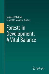 Buch Cover Forests in Development: A Vital Balance