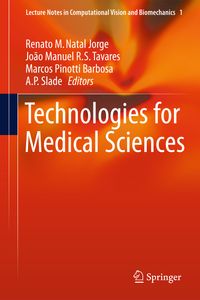 Buch Cover Technologies for Medical Sciences