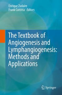 Buch Cover The Textbook of Angiogenesis and Lymphangiogenesis: Methods and Applications