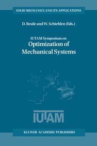 Buch Cover IUTAM Symposium on Optimization of Mechanical Systems